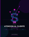 Guía de IA para Atención al Cliente