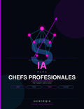Guía de IA para Chefs Profesionales