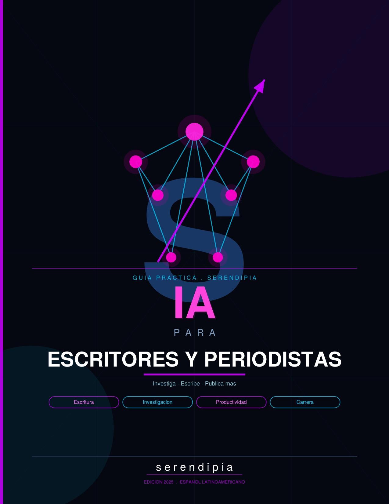 Guía de IA para Escritores y Periodistas