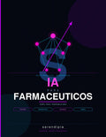 Guía de IA para Farmacéuticos