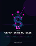 Guía de IA para Gerentes de Hoteles