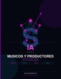 Guía de IA para Músicos