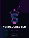 Guía de IA para Vendedores B2B