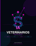 Guía de IA para Veterinarios